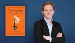 Jonah Berger, author of "Contagious: Why Things Catch On,"