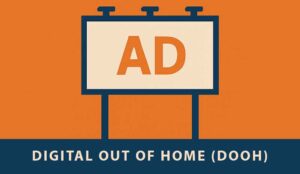 An icon image showing a billboard and the words 'digital out of home advertising"